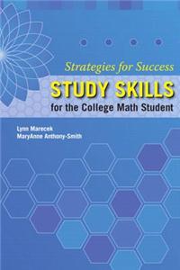 Study Skills for the College Math Student