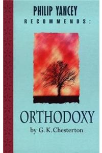 Philip Yancey Recommends: Orthodoxy