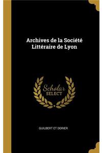 Archives de la Société Littéraire de Lyon
