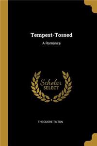 Tempest-Tossed