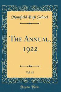 The Annual, 1922, Vol. 15 (Classic Reprint)