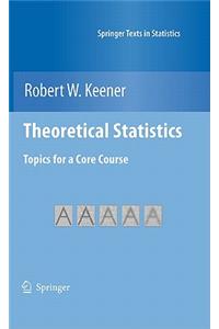 Theoretical Statistics