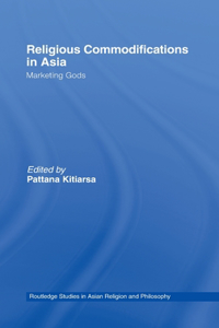 Religious Commodifications in Asia