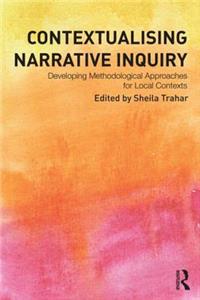 Contextualising Narrative Inquiry