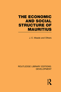 The Economic and Social Structure of Mauritius