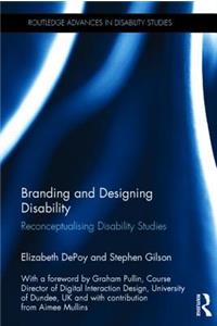 Branding and Designing Disability