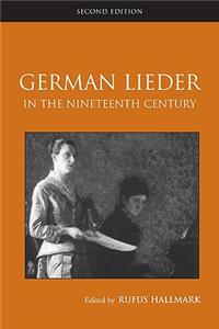 German Lieder in the Nineteenth Century