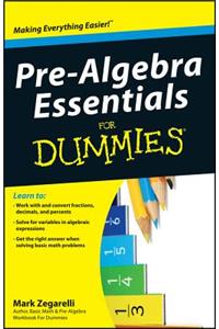 Pre-Algebra Essentials for Dummies