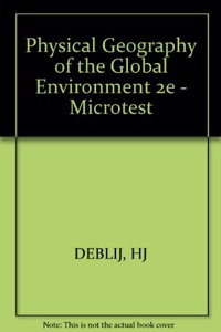 Physical Geography of the Global Environment 2e - Microtest