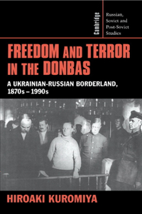 Freedom and Terror in the Donbas