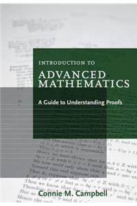 Introduction to Advanced Mathematics: A Guide to Understanding Proofs