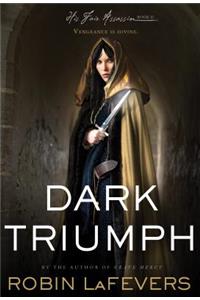 Dark Triumph, 2