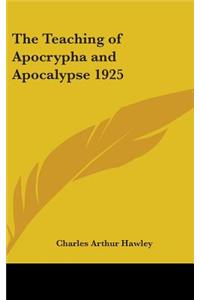 Teaching of Apocrypha and Apocalypse 1925