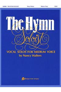 The Hymn Soloist Vocal Solos