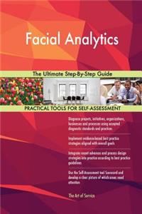 Facial Analytics The Ultimate Step-By-Step Guide