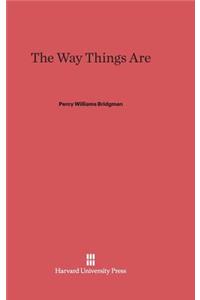 Way Things Are