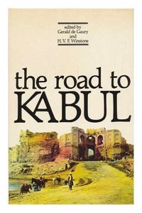 Road to Kabul Hardcover â€“ 1 January 1981