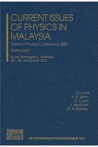 Current Issues of Physics in Malaysia