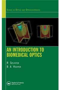 Introduction to Biomedical Optics