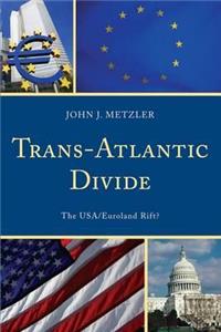 Trans-Atlantic Divide
