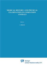 Medical History and Physical Examination in Companion Animals