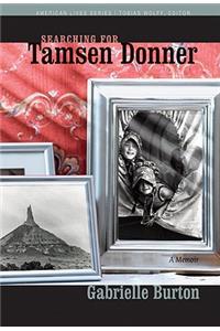Searching for Tamsen Donner