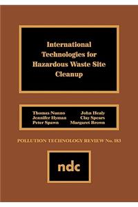 International Technologies for Hazardous Waste Site Cleanup