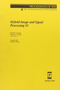 International Conference on Hybrid Image and Signal Processing VI