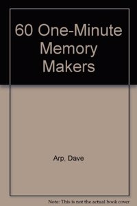 60 One-Minute Memory Makers