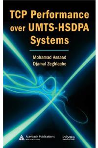 TCP Performance Over UMTS-HSDPA Systems
