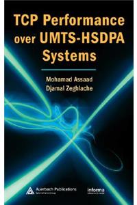 TCP Performance over UMTS-HSDPA Systems