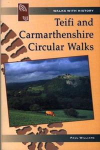 Teifi & Carmarthenshire Circular Walks