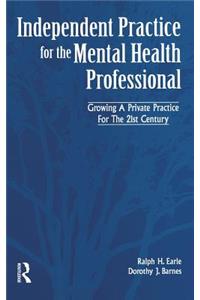 Independant Practice for the Mental Health Professional