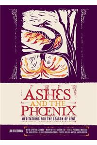 Ashes and the Phoenix