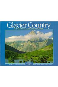Glacier Country; REV. Ed.