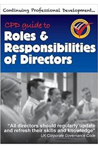 Cpd Guide to Roles & Responsibilities of Directors