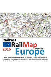 Railpass Railmap Europe 2016: Icon Illustrated Railway Atlas of Europe, Turkey and Morocco Ideal for Interrail and Eurail Pass Holders