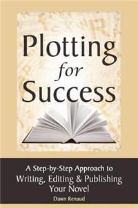 Plotting for Success