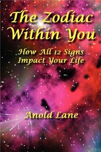 Zodiac Within You
