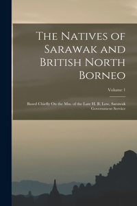 Natives of Sarawak and British North Borneo