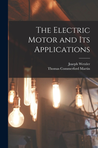 Electric Motor and Its Applications