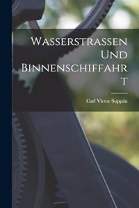 Wasserstrassen Und Binnenschiffahrt