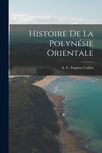 Histoire de la Polynésie orientale