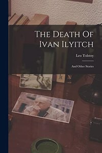 Death Of Ivan Ilyitch