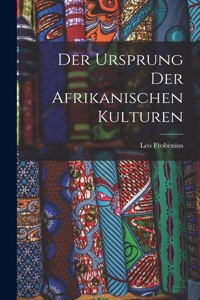 Ursprung Der Afrikanischen Kulturen