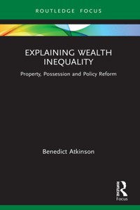 Explaining Wealth Inequality