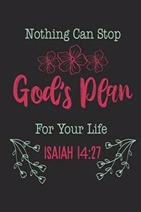 Nothing Can Stop God's Plan For Your Life Isaiah 14