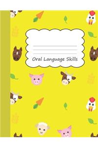 Oral Language Skills