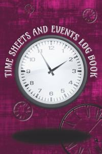 Time Sheets and Events Log Book