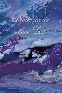 Danke für die schöne Zeit